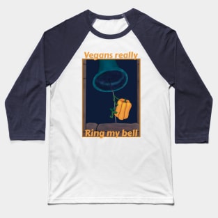 Vegans really ring my bell - funny bell pepper cartoon Baseball T-Shirt